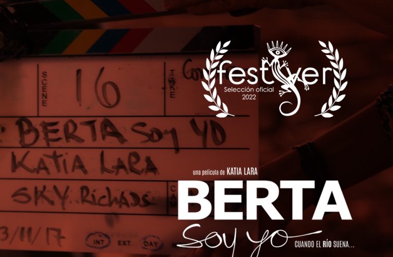 Berta soy yo: el reportaje que llama al compromiso de Berta Cáceres